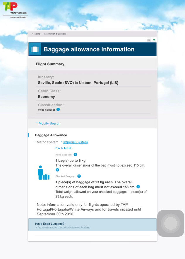 任何航空公司都有托运行李的重量和尺寸规定,葡萄牙航空对行李的规定与你的票价有关,免费托运行李的重量为15-25kg。超过重量的行李加收行李费。这里是查询链接:https://www.flypgs.com/en/travel-services/flight-services/additional-baggage#accordion-exclamation,把你的预订号输入网页中的查询入口可以知道自己免费托运行李的重量。