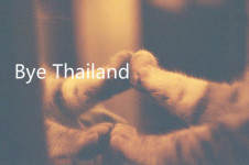 Bye Thailand Bye Thailand